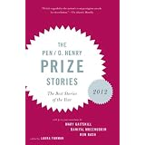 The PEN O. Henry Prize Stories 2012 (Pen/O. Henry Prize Stories)