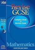 Revise GCSE Maths Study Guide (2010/2011 Exams Only): Revise Maths (GCSE Study Guide)