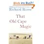 That Old Cape Magic