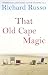 That Old Cape Magic