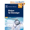 Dialyse f�r Einsteiger: mit www.pflegeheute.de-Zugang