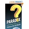 Paradox: The Nine Greatest Enigmas in Science
