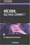 Revue Groupe Liaisons  / Décider, oui mais comment ?