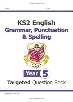 KS2 English Targeted Question Book: Grammar, Punctuation  Spelling ...