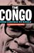 The Congo: From Leopold to Kabila: A People's History width=