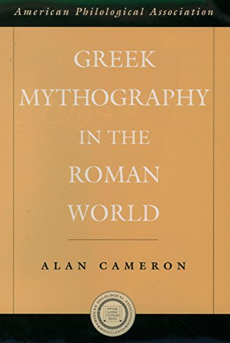 Greek Mythography in the Roman World (American Philological Association American Classical Studies Series)