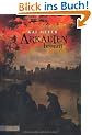 Arkadien, Band 2: Arkadien brennt