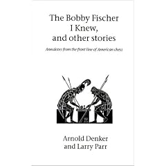 The Bobby Fischer I Knew and Other Stories