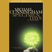 Specimen Days | [Michael Cunningham]