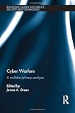 ISBN 9781138793071 product image for Cyber Warfare: A Multidisciplinary Analysis (Routledge Studies in Conflict, Secu | upcitemdb.com