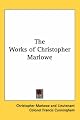 The Works of Christopher Marlowe