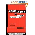 Complexity and Group Processes: A Radically Social Understanding of Individuals