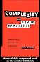 Complexity and Group Processes: A Radically Social Understanding of Individuals