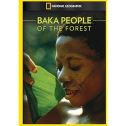 Baka: People of the Forest