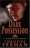 Dark Possession (Dark Carpathian Series) (Dark Carpathian Series)