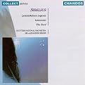 Sibelius: Lemminkäinen Legends; Luonnotar; The Bard