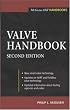 Valve Handbook (McGraw-Hill Handbooks)