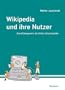 Wikipedia und ihre Nutzer