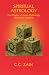 Spiritual Astrology (The Brotherhood of Light, Course 7)