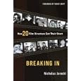 Breaking In: How 20 Film Directors Got Their Start