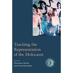 Teaching The Representation Of The Holocaust