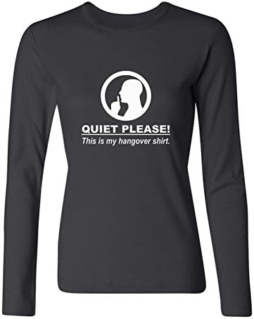 CrenuY Women's Quiet Please This is my Hangover Shirt Long Sleeve T-Shirt Black XL