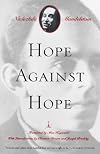 Hope Against Hope: A Memoir