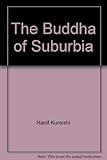 Buddha of suburbia