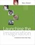 Launching the Imagination: A Comprehensive Guide to Basic Design