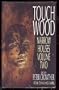 Touch Wood (Narrow Houses vol 2)
