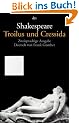 Troilus und Cressida: Zweisprachige Ausgabe