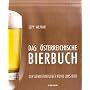 Das �sterreichische Bierbuch: Der Genu�ratgeber rund ums Bier
