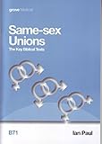 Same-sex unions : the key Biblical texts