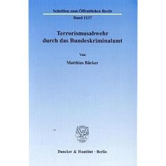 Terrorismusabwehr durch das Bundeskriminalamt