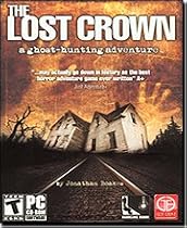 The Lost Crown: A Ghosthunting Adventure