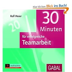 30 Minuten f�r erfolgreiche Teamarbeit. CD