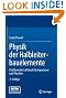 Physik der Halbleiterbauelemente: Einf�hrendes Lehrbuch f�r Ingenieure und Physiker (German Edition)