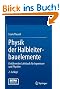 Physik der Halbleiterbauelemente: Einf�hrendes Lehrbuch f�r Ingenieure und Physiker