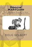 Doggin' Maryland: The 100 Best Places To Hike With Your Dog In The Free State