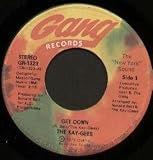 GET DOWN 7 INCH (7" 45) US GANG 1975