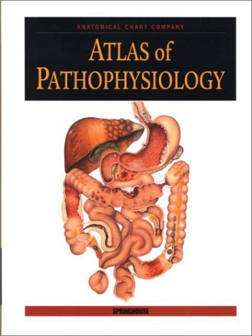 atlas of pathophysiology 02 by springhouse hardcover 2001