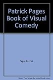 Patrick Page's book of visual comedy