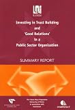 Investing in trust building and 'good relations' in a public sector organisation : the relationships in equity, diversity and interdependence (REDI) : the REDI process with Newry and Mourne District C