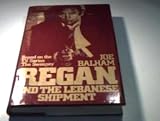 Regan and the Lebanese shipment