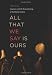 All That We Say Is Ours: Guujaaw and the Reawakening of the Haida Nation