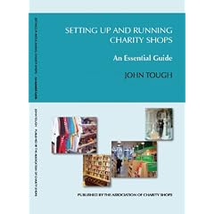 Setting Up and Running Charity Shops: An Essential Guide