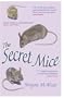 Secret Mice