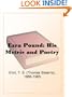 Ezra Pound: His Metric and Poetry