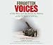Forgotten Voices of the Blitz and the Battle for Britain: Blitz Pt. 3 (Forgotten Voices CD)