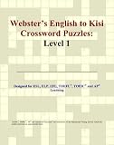 Webster\'s English to Kisi Crossword Puzzles: Level 1